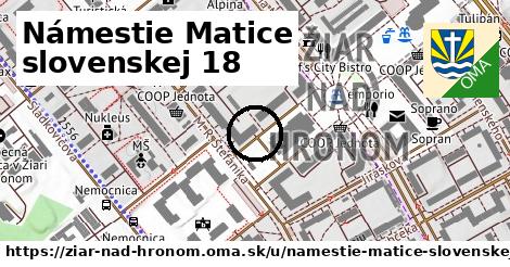 Námestie Matice slovenskej 18, Žiar nad Hronom