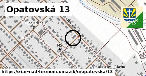 Opatovská 13, Žiar nad Hronom