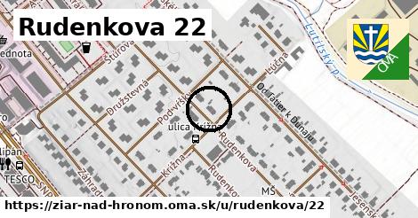 Rudenkova 22, Žiar nad Hronom