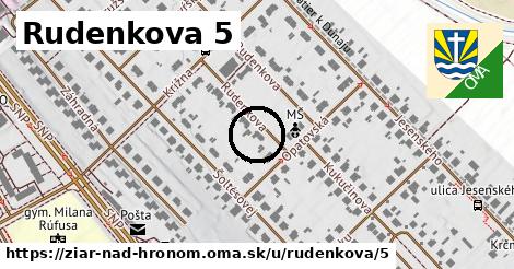 Rudenkova 5, Žiar nad Hronom