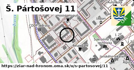 Š. Pártošovej 11, Žiar nad Hronom