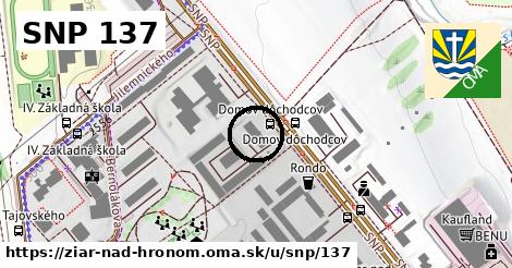 SNP 137, Žiar nad Hronom