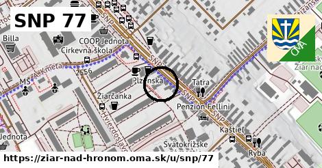 SNP 77, Žiar nad Hronom