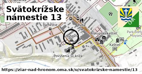 Svätokrížske námestie 13, Žiar nad Hronom