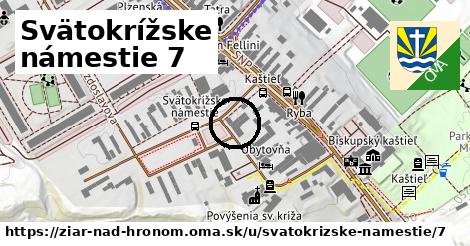 Svätokrížske námestie 7, Žiar nad Hronom