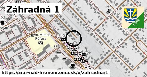 Záhradná 1, Žiar nad Hronom