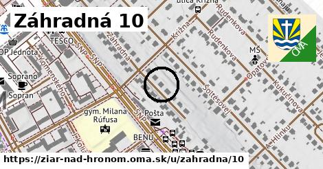 Záhradná 10, Žiar nad Hronom