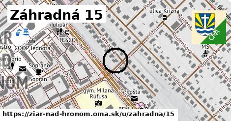 Záhradná 15, Žiar nad Hronom