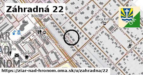 Záhradná 22, Žiar nad Hronom