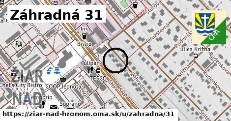 Záhradná 31, Žiar nad Hronom