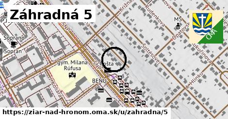 Záhradná 5, Žiar nad Hronom