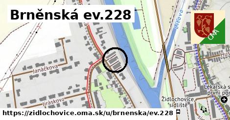 Brněnská ev.228, Židlochovice