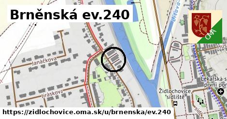 Brněnská ev.240, Židlochovice