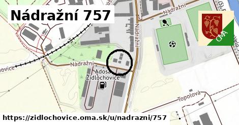 Nádražní 757, Židlochovice