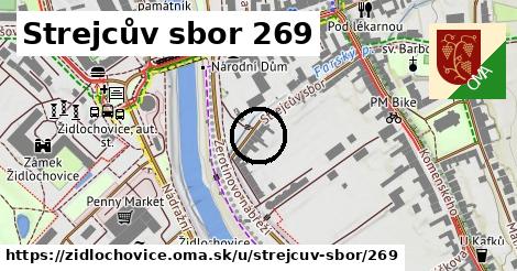 Strejcův sbor 269, Židlochovice