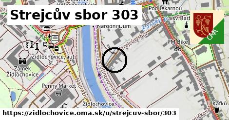 Strejcův sbor 303, Židlochovice