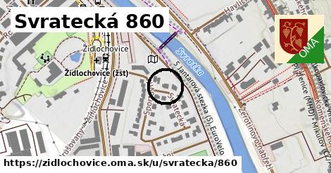 Svratecká 860, Židlochovice