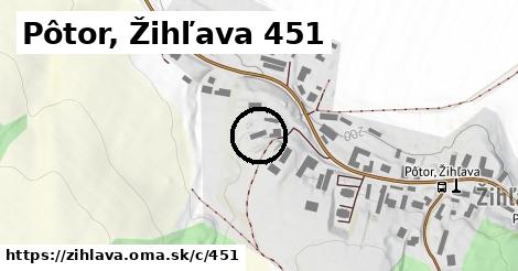Pôtor, Žihľava <span class="supisne">451</span>