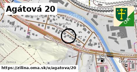 Agátová 20, Žilina