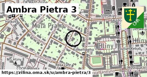 Ambra Pietra 3, Žilina