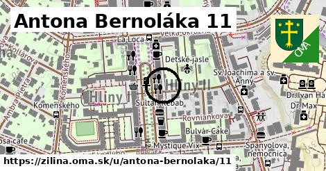 Antona Bernoláka 11, Žilina