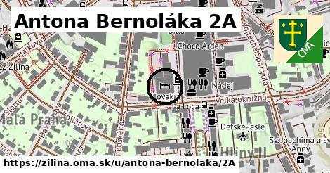 Antona Bernoláka 2A, Žilina