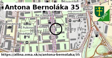 Antona Bernoláka 35, Žilina