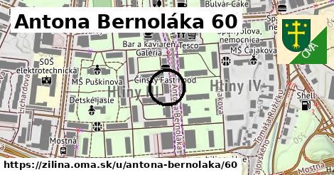 Antona Bernoláka 60, Žilina