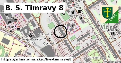 B. S. Timravy 8, Žilina