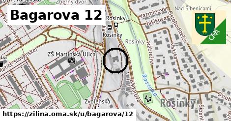 Bagarova 12, Žilina