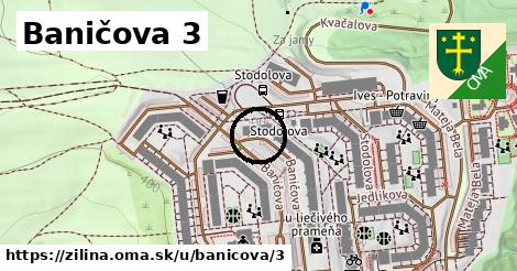 Baničova 3, Žilina