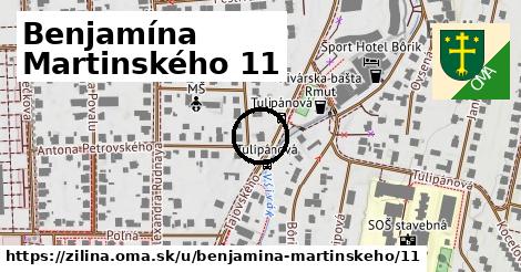 Benjamína Martinského 11, Žilina