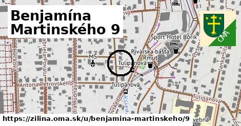 Benjamína Martinského 9, Žilina