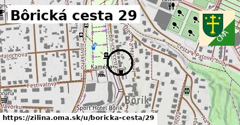 Bôrická cesta 29, Žilina