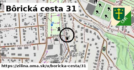 Bôrická cesta 31, Žilina