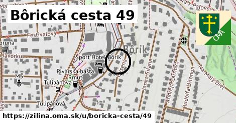 Bôrická cesta 49, Žilina