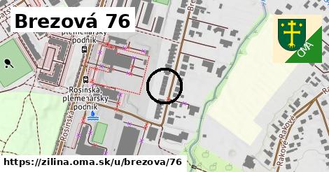 Brezová 76, Žilina