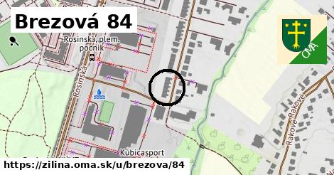 Brezová 84, Žilina