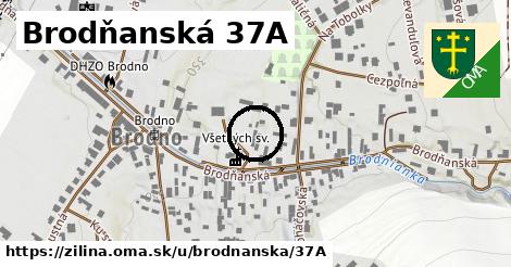 Brodňanská 37A, Žilina