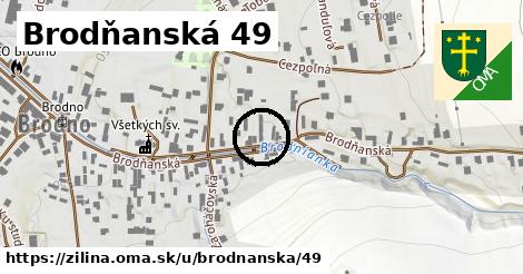 Brodňanská 49, Žilina