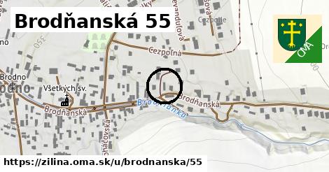 Brodňanská 55, Žilina