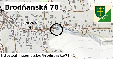 Brodňanská 78, Žilina