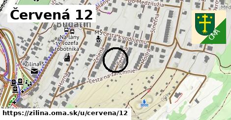 Červená 12, Žilina