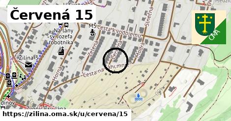 Červená 15, Žilina