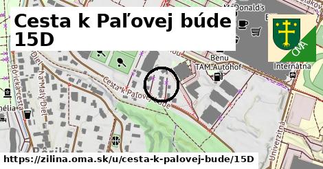 Cesta k Paľovej búde 15D, Žilina