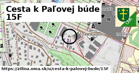 Cesta k Paľovej búde 15F, Žilina