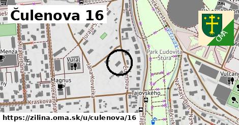 Čulenova 16, Žilina