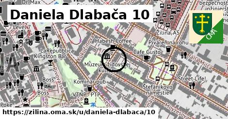 Daniela Dlabača 10, Žilina