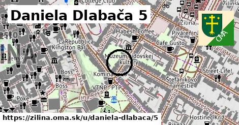 Daniela Dlabača 5, Žilina