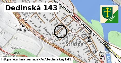 Dedinská 143, Žilina